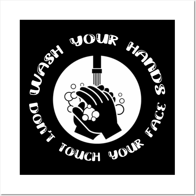 Wash Your Hands Wall Art by Logo Maestro